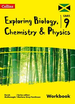 portada Exploring Biology, Chemistry and Physics: Workbook: Grade 9 for Jamaica (en Inglés)