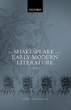 portada on shakespeare and early modern literature: essays (en Inglés)