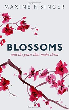 portada Blossoms: And the Genes That Make Them (en Inglés)