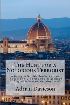 portada the hunt for a notorious terrorist (en Inglés)