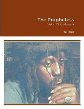 portada The Prophetess: Vision Of Al-Mustafa (en Inglés)
