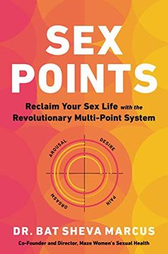 portada Sex Points: Reclaim Your sex Life With the Revolutionary Multi-Point System (en Inglés)