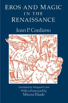portada Eros and Magic in the Renaissance (Chicago Original Paperback) (in English)