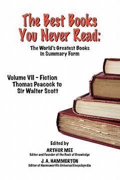 portada the best books you never read: vol vii - fiction - peacock to scott (en Inglés)