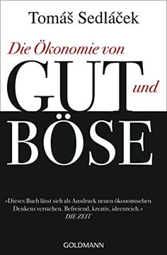 portada Die Ökonomie von gut und Böse (in German)