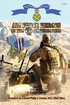 portada Air Force Heroes in the War on Terrorism (en Inglés)