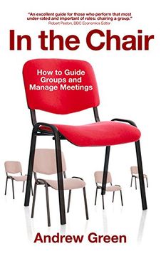 portada In the Chair: How to Guide Groups and Manage Meetings (in English)