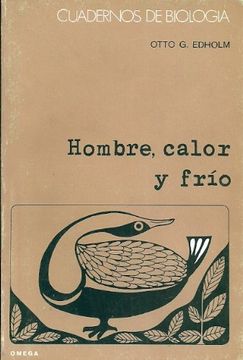 portada 57. HOMBRE CALOR Y FRIO: MAN-HOT AND COLD (CUADERNOS DE BIOLOGIA)