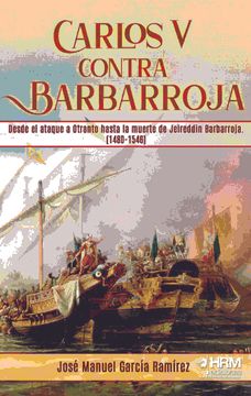 portada Carlos v Contra Barbarroja (in Spanish)