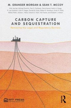 portada Carbon Capture and Sequestration: Removing the Legal and Regulatory Barriers (in English)