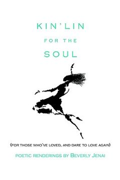 portada kin'lin for the soul: for those who've loved, and dare to love again (in English)