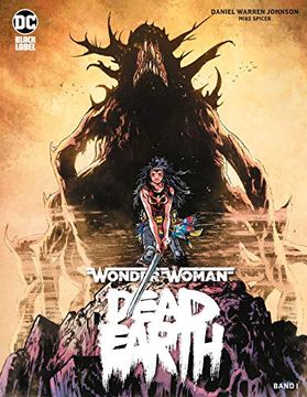 portada Wonder Woman: Dead Earth: Bd. 1 (Von 4) (in German)