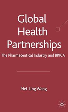 portada Global Health Partnerships: The Pharmaceutical Industry and Brica 