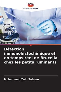 portada Détection immunohistochimique et en temps réel de Brucella chez les petits ruminants (en Francés)