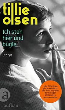 portada Ich Steh Hier und Bügle: Storys (en Alemán)