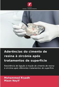 portada Aderências do Cimento de Resina à Zircónia Após Tratamentos de Superfície