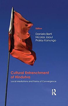 portada Cultural Entrenchment of Hindutva: Local Mediations and Forms of Convergence (en Inglés)