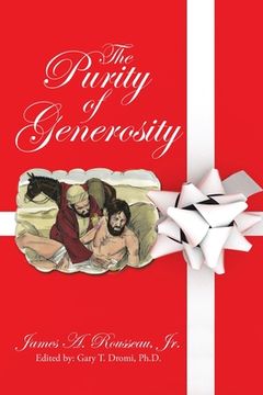 portada The Purity of Generosity (en Inglés)