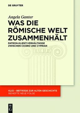 portada Was die Römische Welt Zusammenhält (en Alemán)