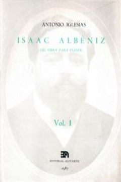 portada Isaac Albéniz - Volumen I