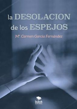 portada La Desolación de los Espejos (in Spanish)