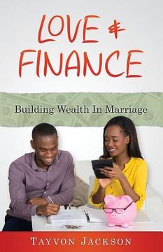 portada Love and Finance: Building Wealth in Marriage (in English)