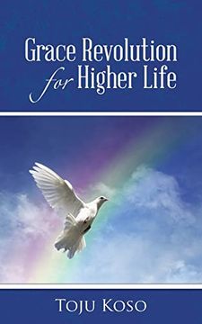 portada Grace Revolution for Higher Life (in English)