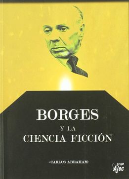 portada Borges y la Ciencia Ficcion