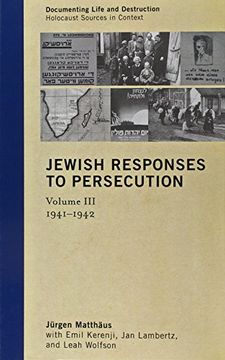 portada jewish responses to persecution: 1941-1942 (en Inglés)