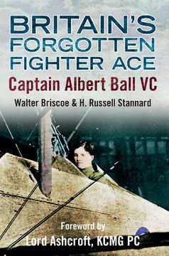 portada Britain's Forgotten Fighter Ace Captain Ball VC