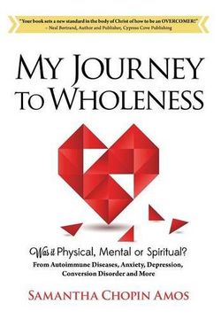 portada My Journey to Wholeness (en Inglés)