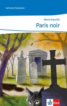 portada Paris Noir: Lecture Graduée auf Découvertes Ende des 2. Lernjahres (en Francés)