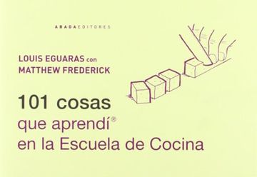 portada 101 Cosas que Aprendí en la Escuela de Cocina (in Spanish)