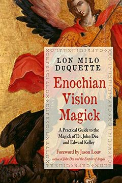 portada Enochian Vision Magick: A Practical Guide to the Magick of dr. John dee and Edward Kelley (in English)