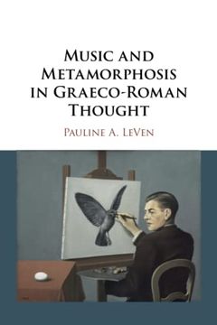 portada Music and Metamorphosis in Graeco-Roman Thought (in English)