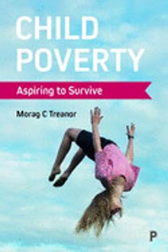portada Child Poverty: Aspiring to Survive