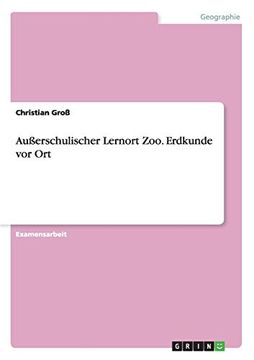 portada Auerschulischer Lernort zoo Erdkunde vor ort (en Alemán)