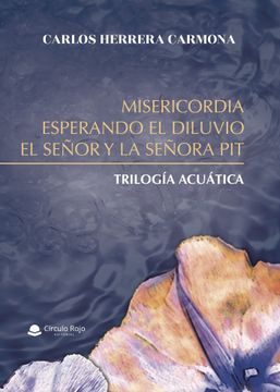 portada Misericordia, Esperando el Diluvio y el Señor y la Señora pit (in Spanish)