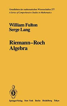 portada Riemann-Roch Algebra (Grundlehren der Mathematischen Wissenschaften, 277) (en Inglés)