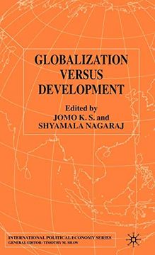 portada Globalization Versus Development (International Political Economy Series) (en Inglés)