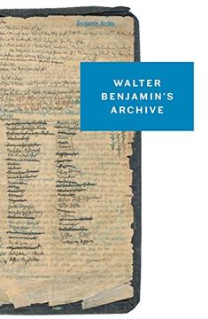 portada Walter Benjamin's Archive: Images, Texts, Signs (en Inglés)