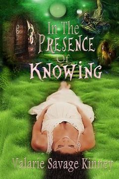 portada In The Presence Of Knowing (en Inglés)