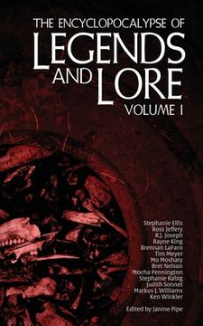 portada The Encyclopocalypse of Legends and Lore: Volume One (en Inglés)