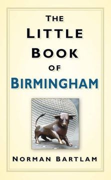 portada The Little Book of Birmingham (in English)