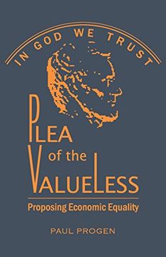 portada Plea of the Valueless: Proposing Economic Equality (in English)