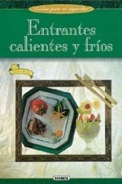 portada Entrantes calientes y fríos (in Spanish)