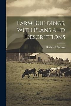 portada Farm Buildings, With Plans and Descriptions (en Inglés)