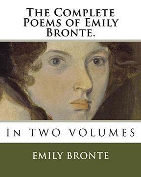portada The Complete Poems of Emily Bronte. In two Volumes 