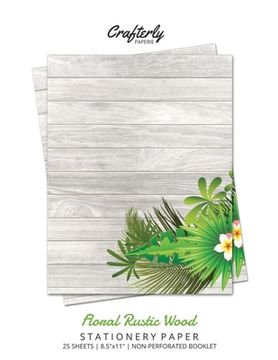 portada Floral Rustic Wood Stationery Paper: Cute Letter Writing Paper for Home, Office, 25 Sheets (Border Paper Design)
