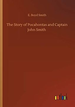 portada The Story of Pocahontas and Captain John Smith (en Inglés)